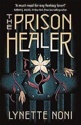 The Prison Healer von Noni, Lynette | Buch | Zustand sehr gutGeld sparen & nachhaltig shoppen!