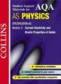 Collins Student Support Materials - AQA (A) Physics: Current Electricity and E,