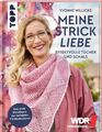 Meine Strickliebe - Effektvolle Tücher und Schals | Buch | 9783772448553