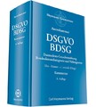 DSGVO/ BDSG: Datenschutz-Grundverordnung/ Bundesdatenschutzgesetz und Nebengeset