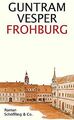 Frohburg von Guntram Vesper | Buch | Zustand gut