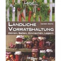 Ländliche Vorratshaltung Dörren Saften Einmachen Lagern Handbuch Ratgeber 