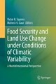 Food Security and Land Use Change under Conditions of Climatic Variability Mahes