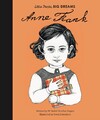 Little People, Big Dreams: Anne Frank Maria Isabel Sanchez Vegara