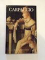 Carpaccio: Taschenbuch, Stefano Zuffi, Vittore Carpaccio
