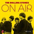 THE ROLLING STONES – ON AIR – LIVE FROM THE BBC – BONUS - 2 CD