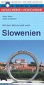 Mit dem Wohnmobil nach Slowenien Peter Simm
