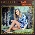 Various - Deluxe In Folk and Western = デラックス イン フォーク＆ウェスタン / VG / LP, Comp, Dlx,