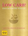 Low Carb! Das Goldene von GU | Buch | 9783833864513