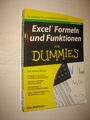 Excel Formeln und Funktionen für Dummies Bluttman, Ken und Elke Jauch 2. A. 2014