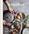 Heimkommen - So schmeckt Zuhause: 100 Rezepte aus d... | Buch | Zustand sehr gut
