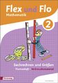 Flex und Flo / Flex und Flo - Ausgabe 2014. Ausgabe 2014 / Themenheft Sachrechne