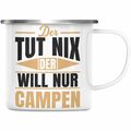 Trendation - Der Tut Nix Der Will Nur Campen Wohnmobil Emaille Tasse Geschenk Ca