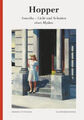 Hopper: Amerika - Licht und Schatten eines Mythos|Edward Hopper; Didier Ottinger