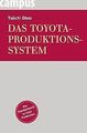 Das Toyota-Produktionssystem von Ohno, Taiichi | Buch | Zustand gut