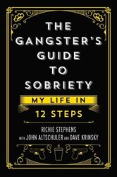 The Gangster's Guide to Sobriety 9781637581902 - Free Tracked Delivery