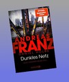 Dunkles Netz: Julia Durants neuer Fall Daniel Holbe Neu ab 21.07.2025