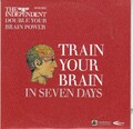 TRAIN YOUR BRAIN IN SEVEN DAYS ( THE INDEPENDENT ON SUNDAY Newspaper CD ROM )