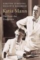 Katia Mann: Die Frau des Zauberers von Jüngling, Ki... | Buch | Zustand sehr gut