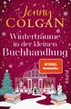 Winterträume in der kleinen Buchhandlung | Jenny Colgan | deutsch