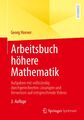 Arbeitsbuch höhere Mathematik Georg Hoever