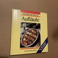 Aufläufe raffiniert und köstlich. Über 200 Spezialitäten... | Buch | Zustand gut