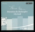 Thomas MANN★Bekenntnisse des Hochstaplers FELIX KRULL★4-CD★Autorenlesungen★NEUW.