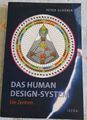 Peter Schöber Das Human Design-System - Die Zentren Heilen Chakra Chakren Körper
