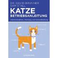 Brunner, David: Katze - Betriebsanleitung