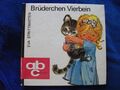 DDR Bilderbuch "Brüderchen Vierbein" 1977 Eva Strittmatter, abc - ich kann lesen