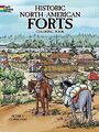 Historic North American Forts (Dove..., Copeland, Peter