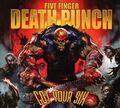Five Finger Death Punch - Got Your Six (Ltd.Deluxe Edition)