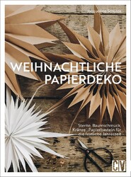 Weihnachtliche Papierdeko Jacqueline Schulze