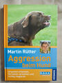 Martin Rütter: Aggression beim Hund (Gebundene Ausgabe, 9783440124215)