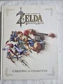 The Legend of Zelda - Breath of the Wild Creating A Champion Artbook (Hardcover)