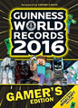 Guinness World Records 2016 Gamer's Edition by Guinness World Records Book