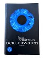 Der Schwarm: Roman von Schätzing, Frank | Zustand sehr gut #212