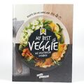 My Best Veggie - Das Vegetarische Kochbuch - Rezepte für das ganze Jahr