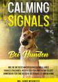 Calming Signals bei Hunden: Wie Sie die Beschwichtigungssignale Ihres Hundes...