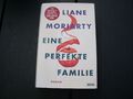 Eine perfekte Familie von Liane Moriarty