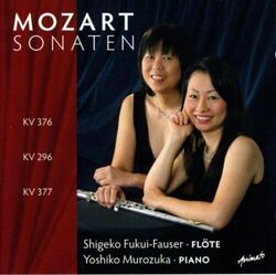 Shigeko Fukui-Fauser Mozart Sonaten, KV 376, 296, 377 (2009, & Yoshiko Mu.. [CD]