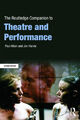 Der Routledge-Begleiter zu Theater und Performance Paul, Harvie,