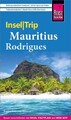 Reise Know-How InselTrip Mauritius und Rodrigues|Birgitta Holenstein Ramsurn