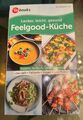 Meine Familie & Ich books 3/2024: Feelgood-Küche Suppen, Aufläufe, Salate & mehr