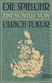 Die Spieluhr: Roman von Tukur, Ulrich | Buch | Zustand sehr gut