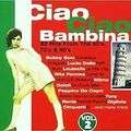 Ciao Ciao Bambina Vol.2 von Various | CD | Zustand gut