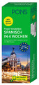 PONS Power-Vokabelbox Spanisch in 4 Wochen Taschenbuch PONS Power-Vokabelbox