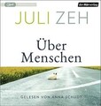 Über Menschen: Roman von Zeh, Juli | Buch | Zustand gut