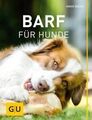 Hunde, Buch, GU, BARF für Hunde von André Seeger (2015, Gebundene Ausgabe)