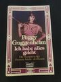 Ich habe alles gelebt  Memoiren d. "Femme fatale" Peggy Guggenheim [4]